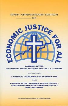 Paperback Economic Justice for All: Catholic Social Teaching and the U.S. Economy Book