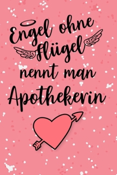 Apothekerin Kalender 2020: Geschenk Wochenplaner,Terminkalender 2020 für Ausbildung,Beruf,Kita,Kindergarten, Kindergärtnerin. Geschenkidee zu ... und Planer (German Edition)