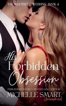 Paperback His Forbidden Obsession Book