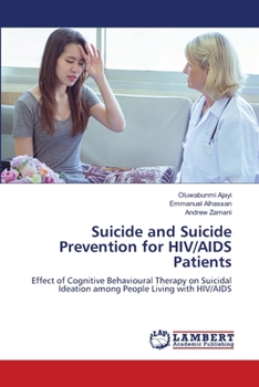 Paperback Suicide and Suicide Prevention for HIV/AIDS Patients Book