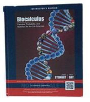 Hardcover BIOCALCULUS: Calculus, Probability, and Statistics for the Life Sciences Book