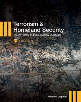 Paperback Terrorism and Homeland Security: Theory, History, and Contemporary Challenges Book