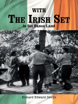 Paperback With The Irish Set: in Set Dance Land Book