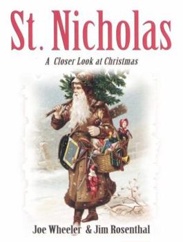 Hardcover St. Nicholas: A Closer Look at Christmas Book