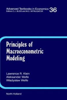 Hardcover Principles of Macroeconometric Modeling: Volume 36 Book