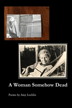 Paperback A Woman Somehow Dead Book
