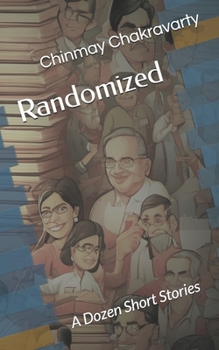 Paperback Randomized: A Dozen Short Stories Book