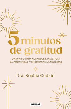 Paperback Diario 5 Minutos de Gratitud / The 5-Minute Gratitude Journal [Spanish] Book