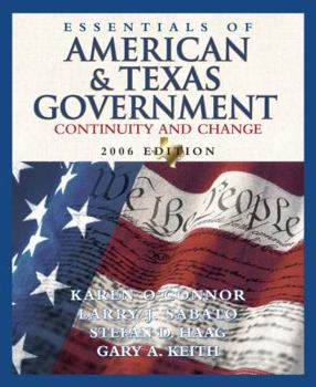 Paperback Essentials of American and Texas Government: Continunity and Change Book