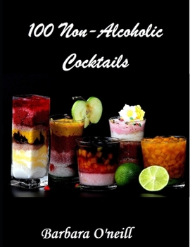 Paperback 100 Non-Alcoholic Cocktails Book