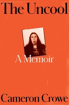 Hardcover The Uncool: A Memoir Book