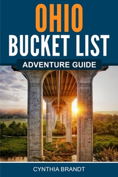 Paperback Ohio Bucket List Adventure Guide Book