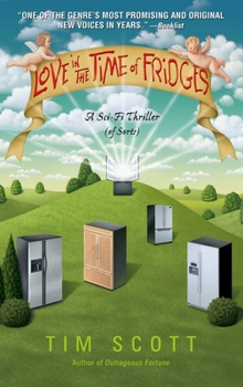 Paperback Love in the Time of Fridges Book