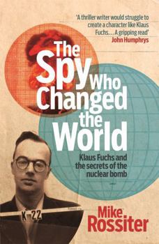 Paperback The Spy Who Changed the World Book
