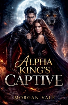 Paperback Alpha king's captive Book