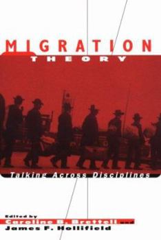 Paperback Migration Theory: Talking across Disciplines Book