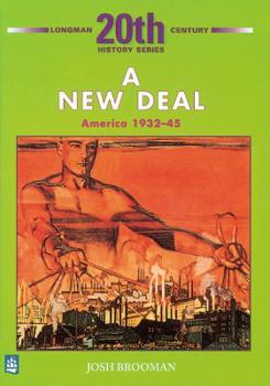 Paperback Longman Twentieth Century History Series: A New Deal Book