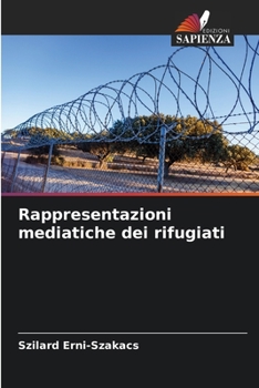 Paperback Rappresentazioni mediatiche dei rifugiati [Italian] Book