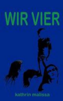 Paperback Wir Vier [German] Book