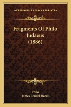 Paperback Fragments Of Philo Judaeus (1886) Book