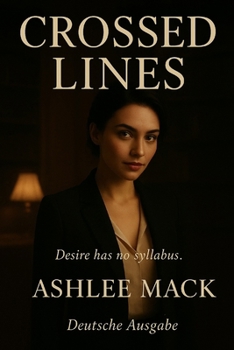 Paperback Crossed Lines: Deutsche Ausgabe [German] Book