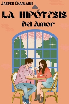 Paperback La Hipótesis Del Amor [Spanish] Book
