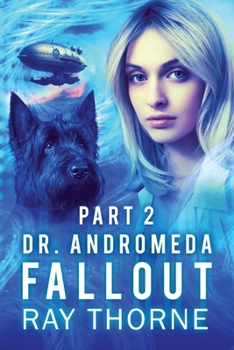 Paperback Dr. Andromeda Fallout Part 2 Book