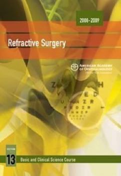 Paperback 2008-2009 Basic and Clinical Science Course (Bcsc): Refractive Surgery Section 13 Book