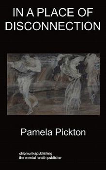 Paperback In a Place of Disconnection: Short Stories Book