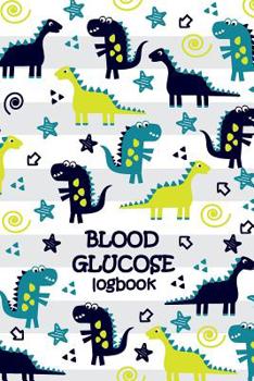 Paperback Blood Glucose Logbook: Dino, Blood Sugar Logbook, 2 Year Planner, (110 Pages, 6" x 9"), Easy Daily Tracker Diabetic Glucose Notebook, Glucose Book