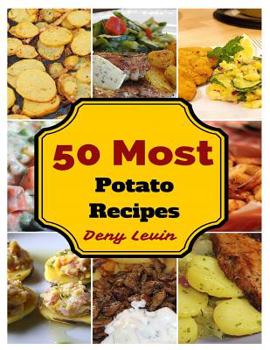 Paperback Potato Recipes: 50 Delicious of Potato Recipes Book