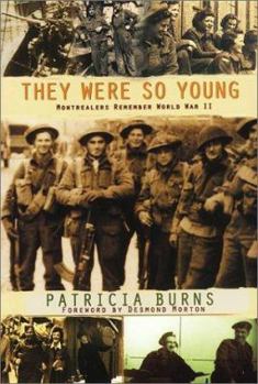 Paperback They Were So Young: Montrealers Remember World War II Book