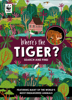 Hardcover Where's the Tiger?: Search and Find Book