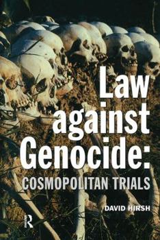 Hardcover Law Against Genocide: Cosmopolitan Trials Book