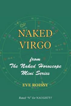 Paperback Naked Virgo: from The Naked Horoscope Mini Series Book