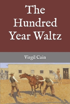Paperback The Hundred Year Waltz Book