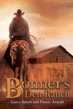 Paperback Bonner's Den Ranch Book