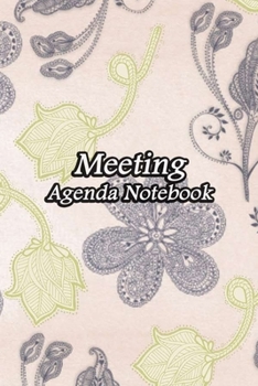 Meeting Agenda Notebook: Business Organizer Event Planning Meeting Minutes Taking Notes Record Log Book Meetings Journal Secretary Attendees Planner | Vintage Painting Cover