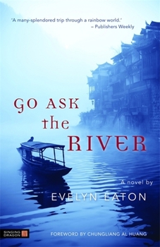 Paperback Go Ask the River Book