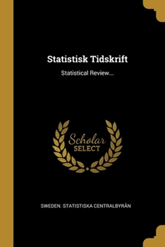 Paperback Statistisk Tidskrift: Statistical Review... [Swedish] Book