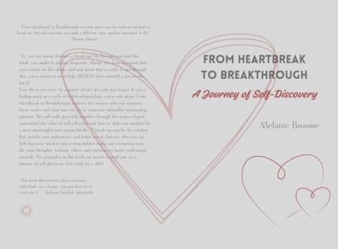 Paperback From Heartbreak to Breakthrough: A Journey of Self-Discovery Book