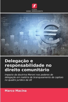 Paperback Delegação e responsabilidade no direito comunitário [Portuguese] Book