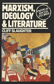 Paperback Marxism, Ideology and Literature Book