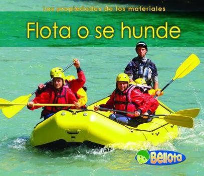 Flota o se Hunde - Book  of the Las Propiedades de los Materiales