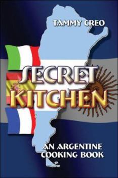 Paperback Secret Kitchen: An Argentine Cooking Book