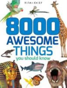 Paperback 8000 Awesome Things You Should Know Book