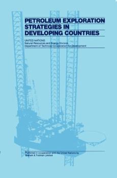 Hardcover Petroleum Exploration Strategies in Developing Countries Book