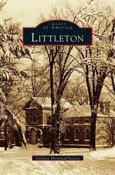 Littleton - Book  of the Images of America: Massachusetts