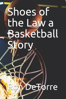 Paperback Shoes of the Law a Basketball Story Book