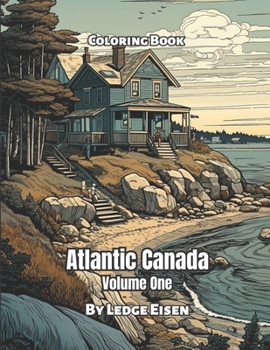 Paperback Atlantic Canada Coloring Book Volume 1 Book